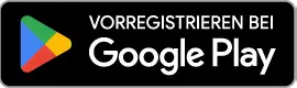 Bei Google Play vorregistrieren